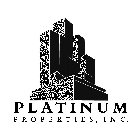 PLATINUM PROPERTIES, INC.