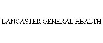 LANCASTER GENERAL HEALTH