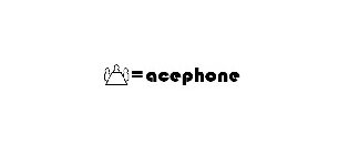 =ACEPHONE