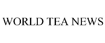 WORLD TEA NEWS