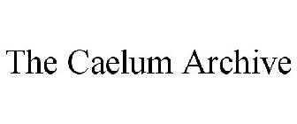 THE CAELUM ARCHIVE