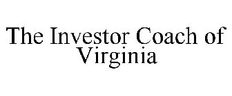 THE INVESTOR COACH OF VIRGINIA