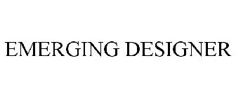EMERGING DESIGNER
