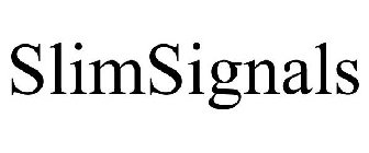 SLIMSIGNALS