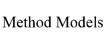METHOD MODELS