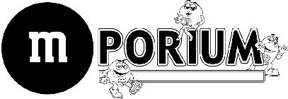 M PORIUM M M M