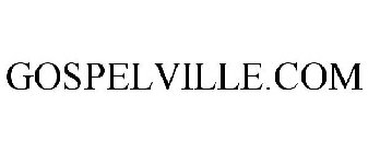 GOSPELVILLE.COM