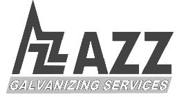 AZZ AZZ GALVANIZING SERVICES