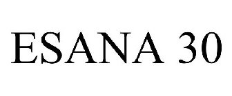 ESANA 30