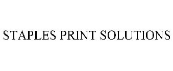 STAPLES PRINT SOLUTIONS