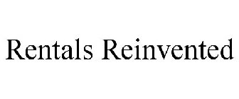 RENTALS REINVENTED