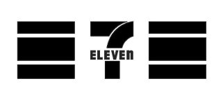 7 ELEVEN