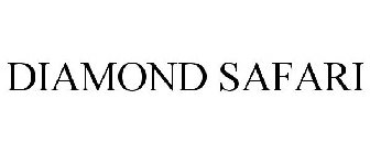 DIAMOND SAFARI