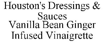 HOUSTON'S DRESSINGS & SAUCES VANILLA BEAN GINGER INFUSED VINAIGRETTE