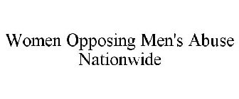 WOMEN OPPOSING MEN'S ABUSE NATIONWIDE