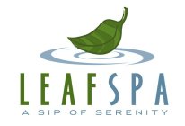 LEAFSPA A SIP OF SERENITY