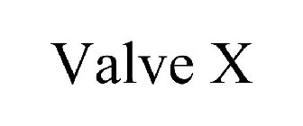 VALVE X