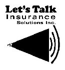 LET'S TALK INSURANCE SOLUTIONS INC.