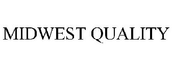 MIDWEST QUALITY