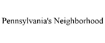 PENNSYLVANIA'S NEIGHBORHOOD