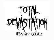 TOTAL DEVASTATION FIGHT GEAR