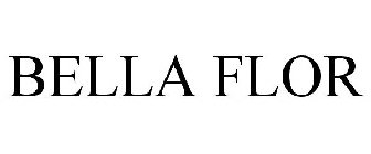 BELLA FLOR