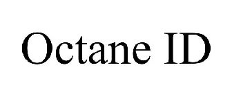 OCTANE ID