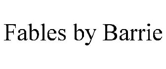 FABLES BY BARRIE