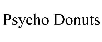PSYCHO DONUTS