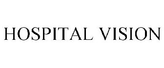 HOSPITAL VISION