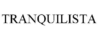 TRANQUILISTA