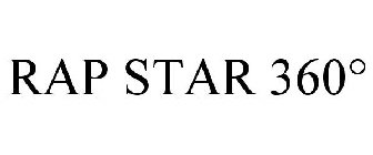 RAP STAR 360°