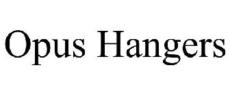 OPUS HANGERS