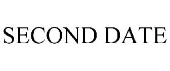 SECOND DATE
