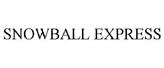 SNOWBALL EXPRESS