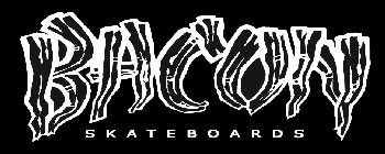 BACON SKATEBOARDS