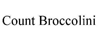 COUNT BROCCOLINI