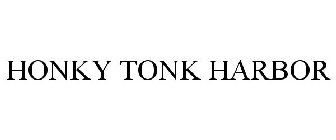 HONKY TONK HARBOR