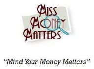 MISS MONEY MATTERS 