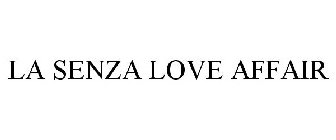 LA SENZA LOVE AFFAIR