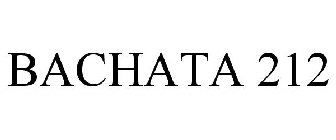 BACHATA 212