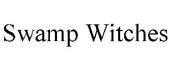 SWAMP WITCHES