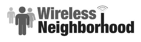 WIRELESS NEIGHBORHOOD