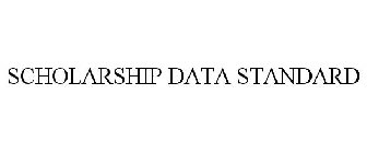 SCHOLARSHIP DATA STANDARD