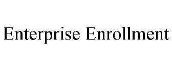 ENTERPRISE ENROLLMENT