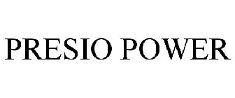 PRESIO POWER
