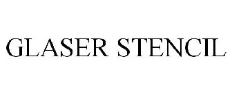 GLASER STENCIL