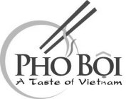 PHO BÔI A TASTE OF VIETNAM