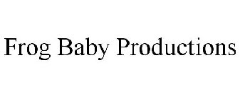 FROG BABY PRODUCTIONS