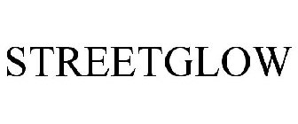 STREETGLOW